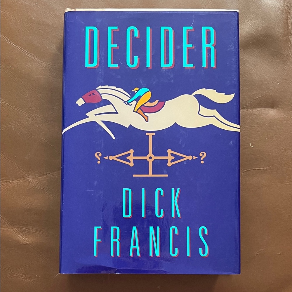 Hardcover Fiction | 'Decider' by Dick Francis